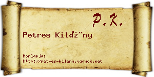 Petres Kilény névjegykártya